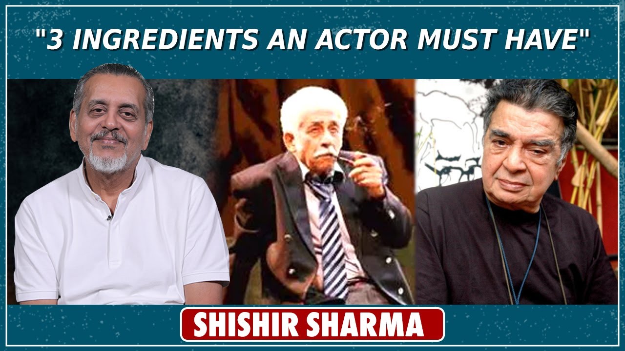 Shishir Sharma Most Emotional Interview | Satyadev Dubey's Death | Naseeruddin Shah