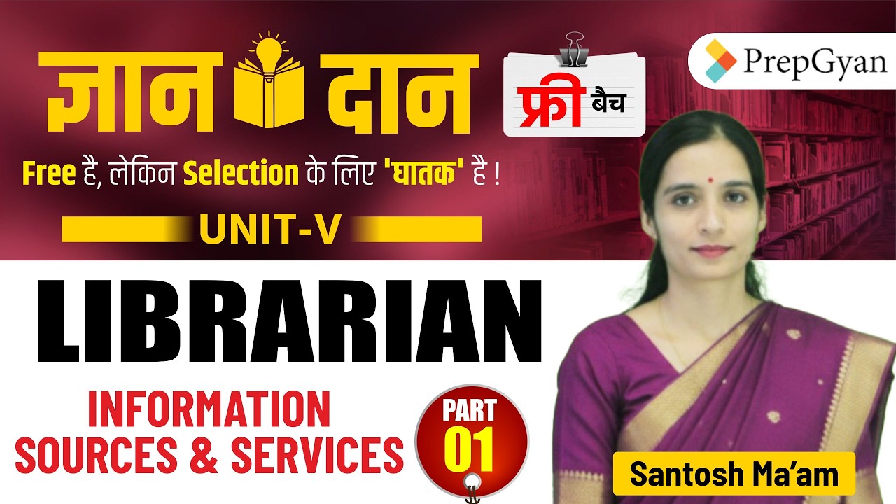 Gyandan Free Batch | Librarian Information Sources & Services | Santosh Ma'am