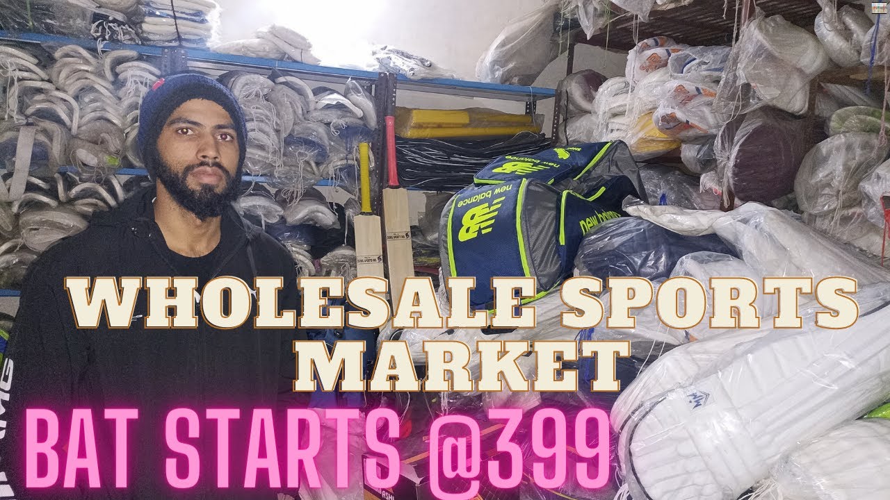 Cheapest Sports Market of India ( Cricket kit at low price) ||Sports Equipments at Wholesale Price||