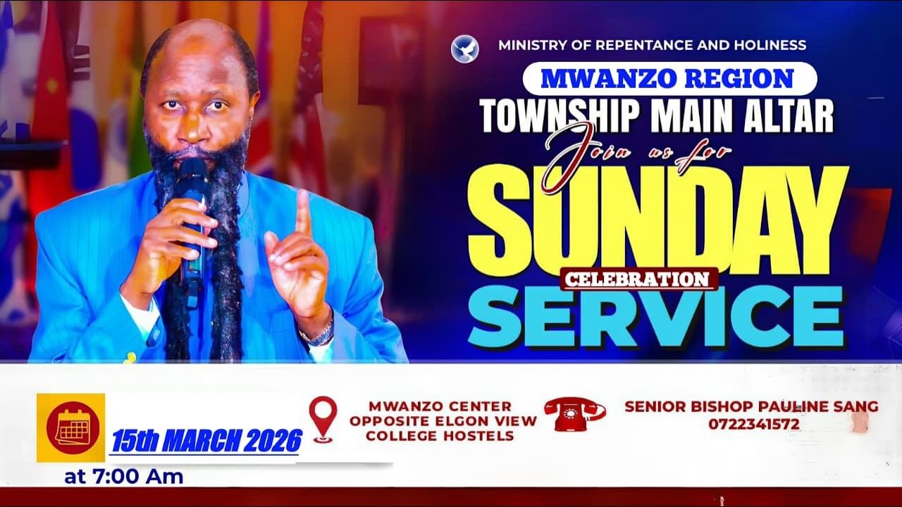 TOWNSHIP MAIN ALTAR  ELDORET  SUNDAY SERVICE (MWANZO) 15TH MARCH 2026