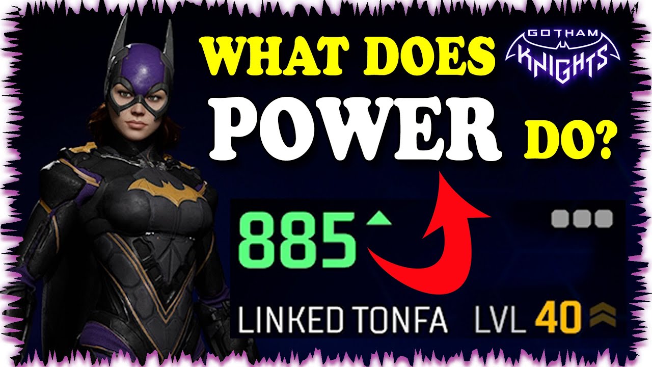 Does POWER LEVEL Really Matter & What It Actually Means?? Gotham Knights
