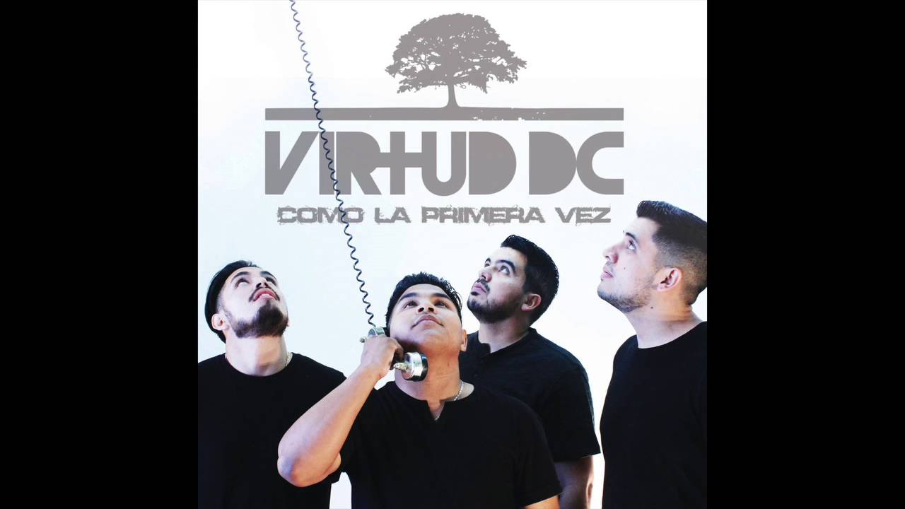 Como la Primera Vez - Virtud DC
