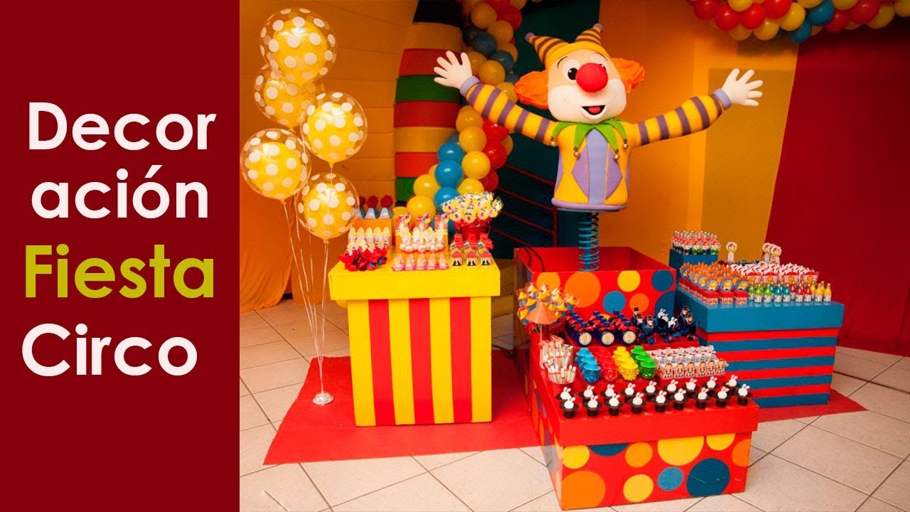 Decoracion fiesta circo