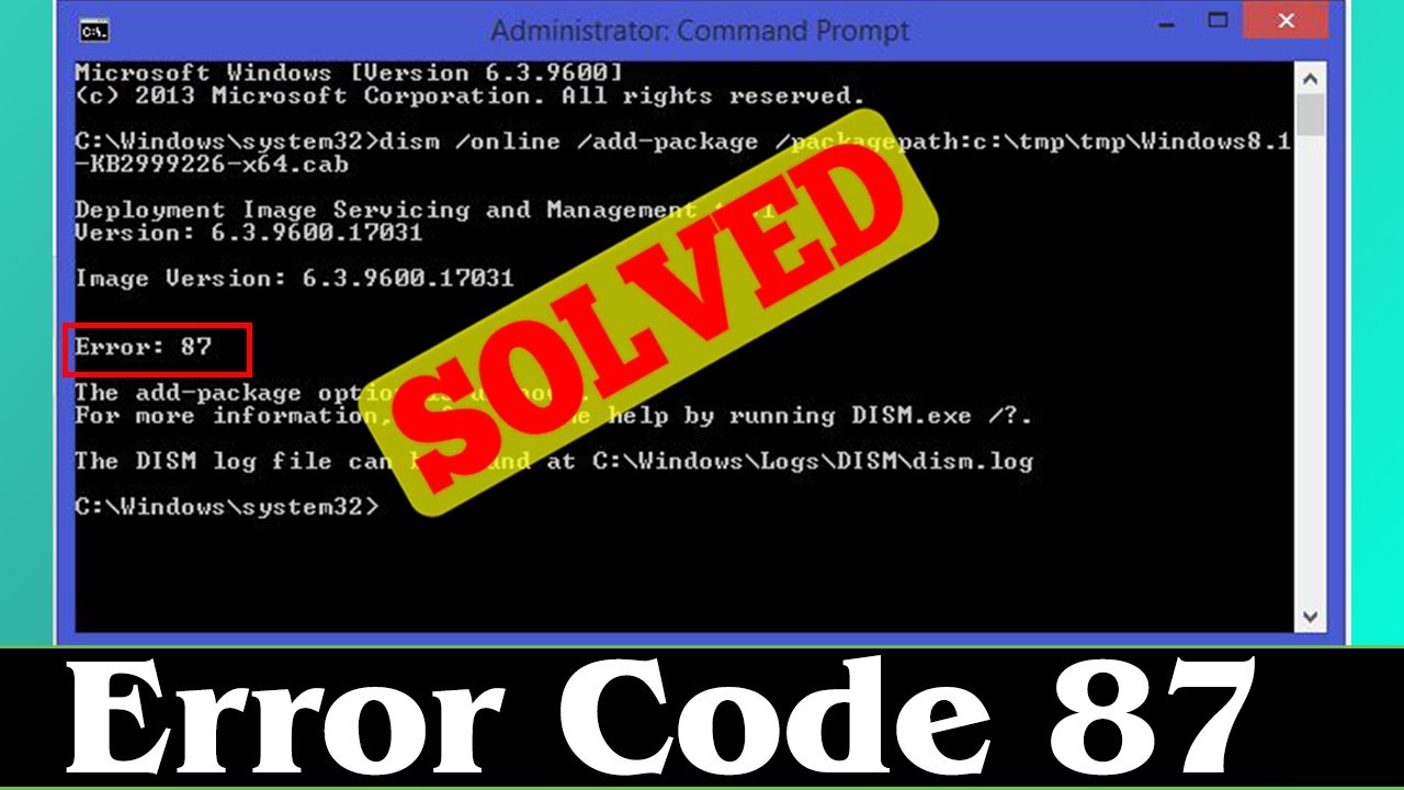 [SOLVED] How to Fix Error 87 Code Problem (100% Working)