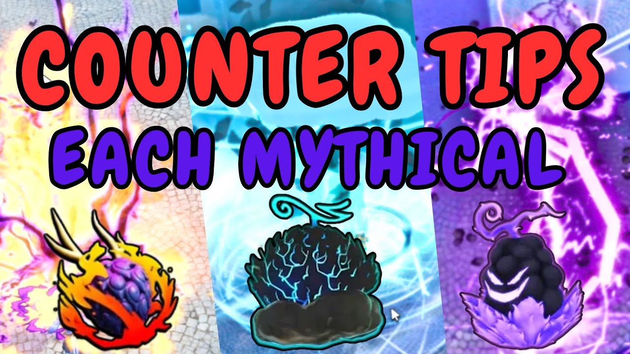 GUIDE to COUNTER EACH MYTHICAL FRUIT in PVP - Fruit Battlegrounds