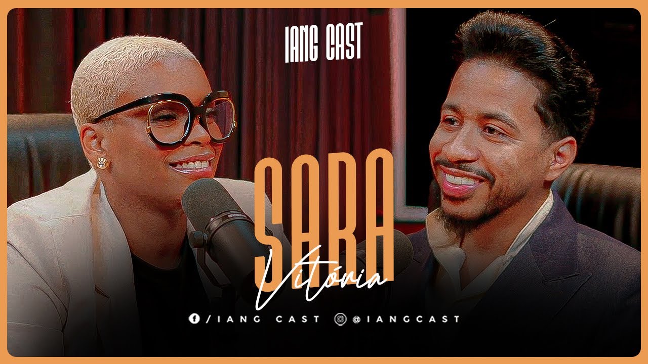 SEGUNDA ENTREVISTA DA SARA NO IANG CAST! | SARA VITÓRIA NO IANG CAST #iangcast #iang