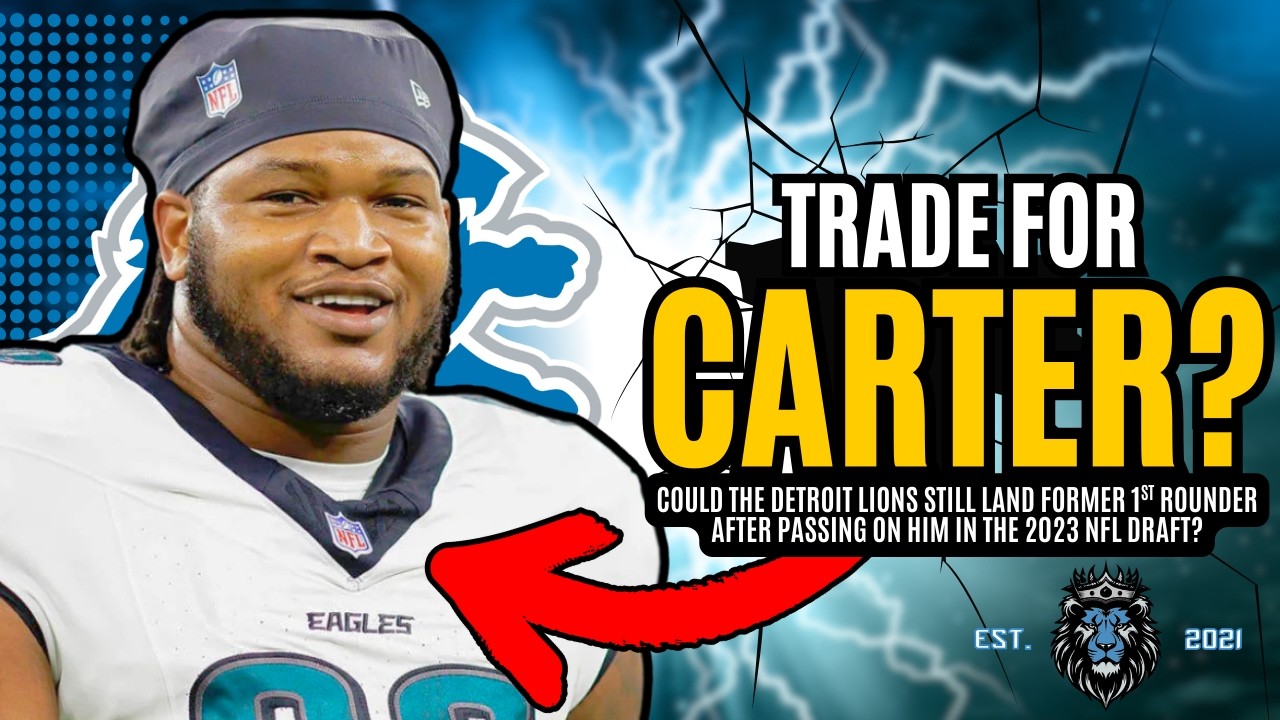 Should The Detroit Lions TRADE For Jalen Carter AFTER Passing On Him In 2023?
