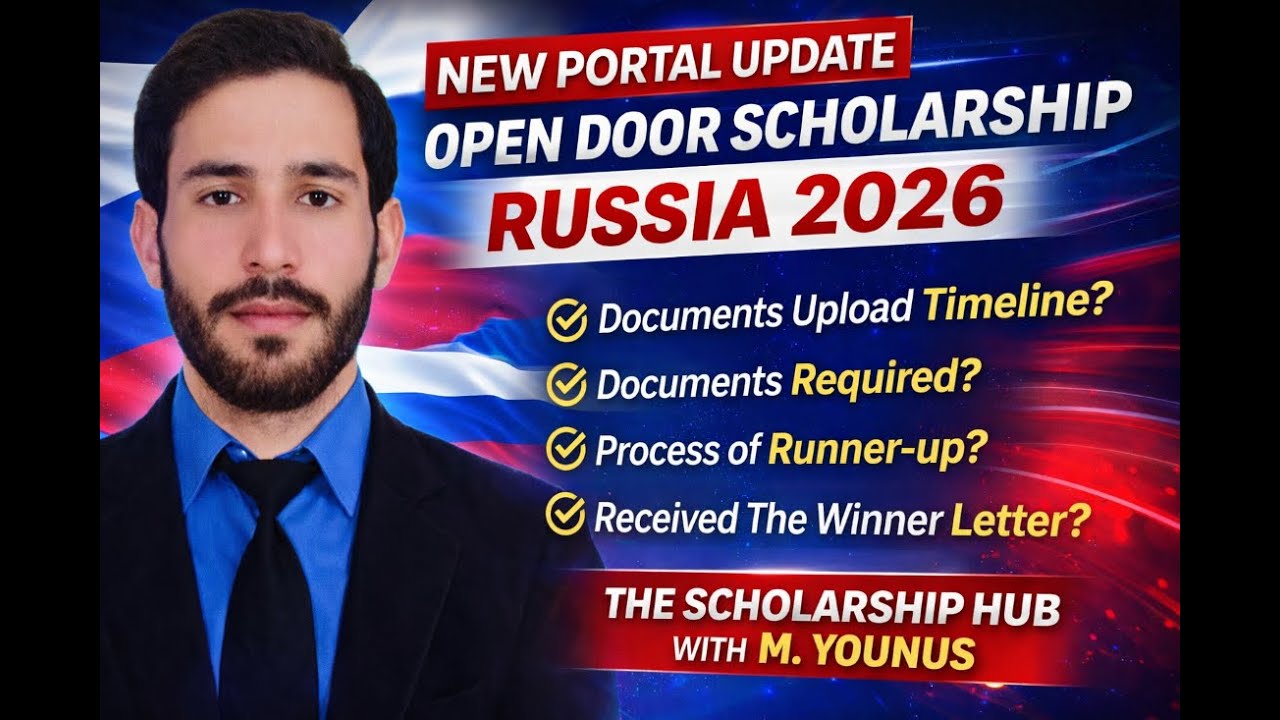 Open Door Scholarship Russia 2026 🇷🇺 | New Portal Update | Documents Timeline & Winner & Runner-Up