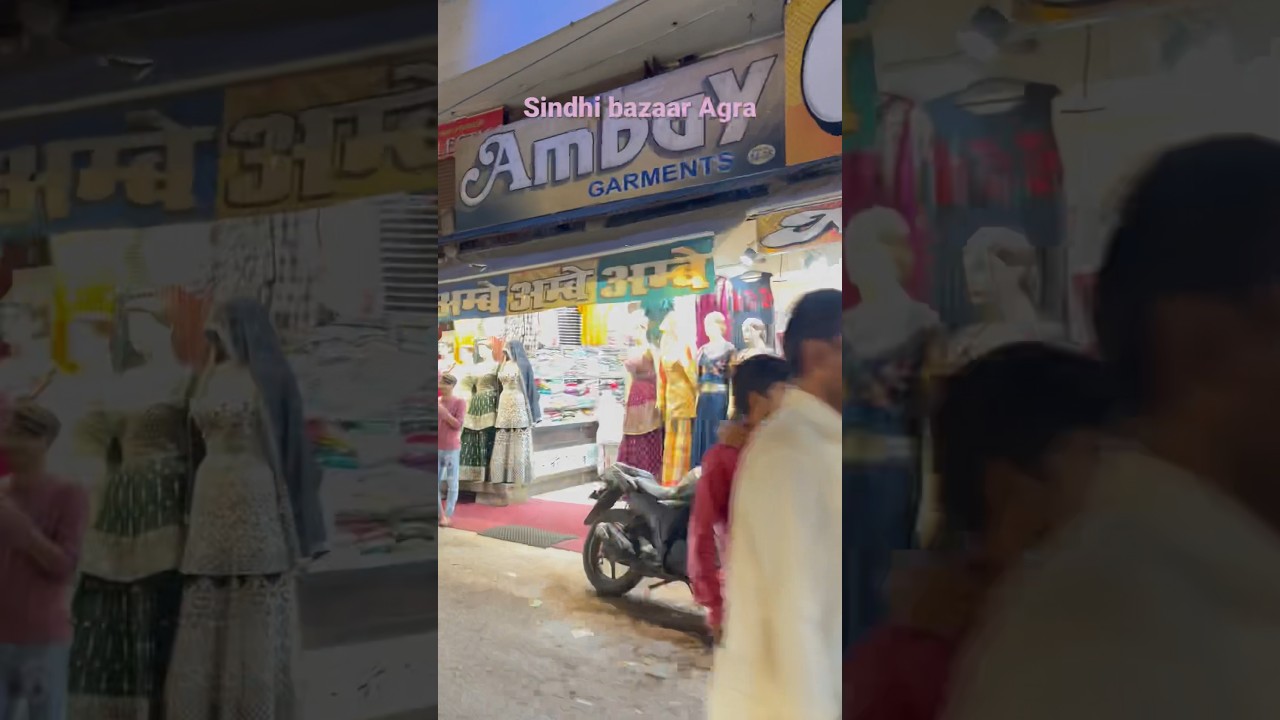 Sindhi Bazaar Agra 