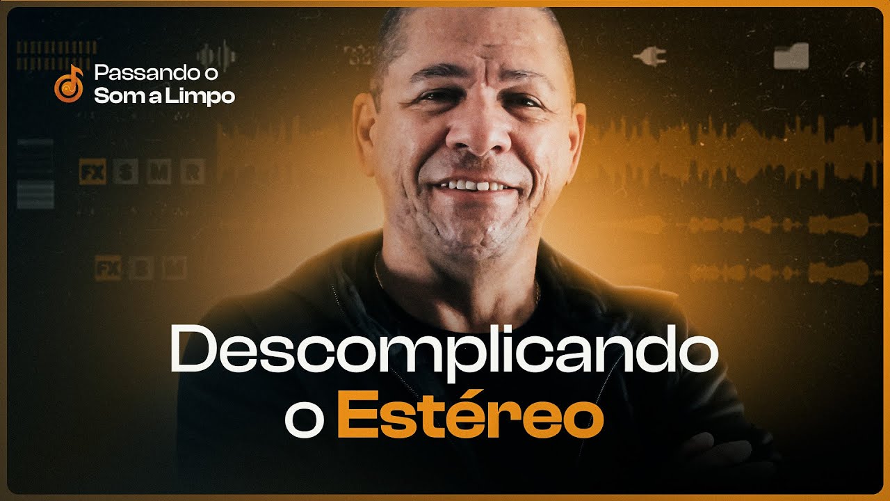 #LIVE128 - DESCOMPLICANDO O ESTÉREO.