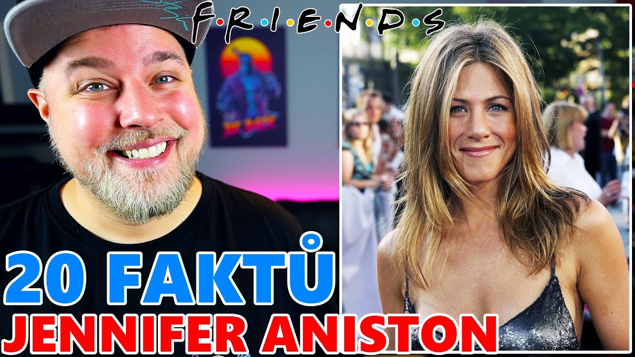 20 FAKTŮ - JENNIFER ANISTON