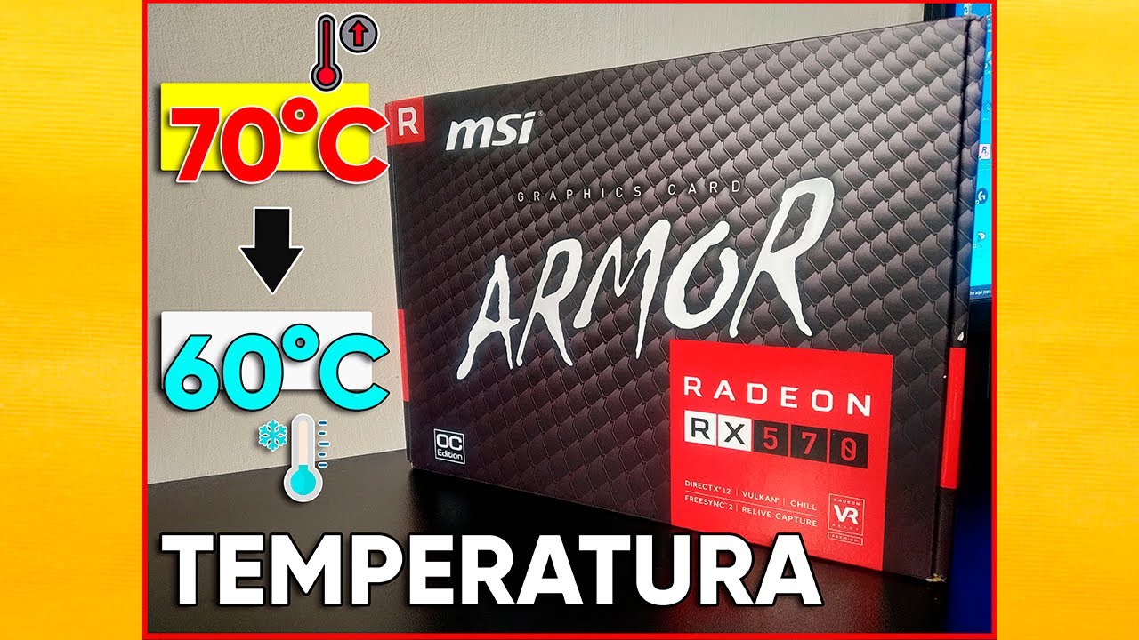 BAJAR TEMPERATURA DE RX570 580 590 /UNDERVOLT
