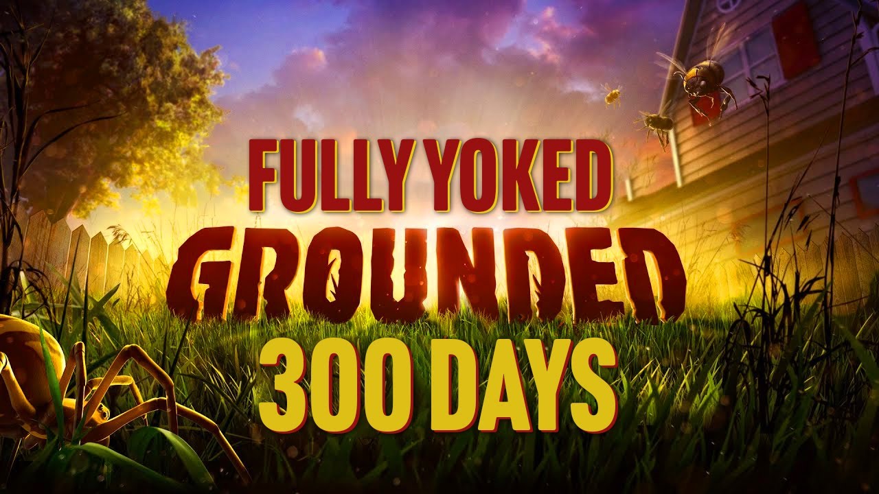 I Spend 300 Days in Grounded and Here's What Happened