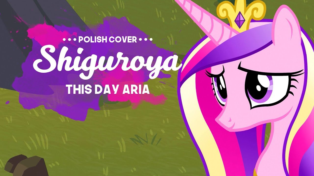 MLP - This Day Aria [polish cover]