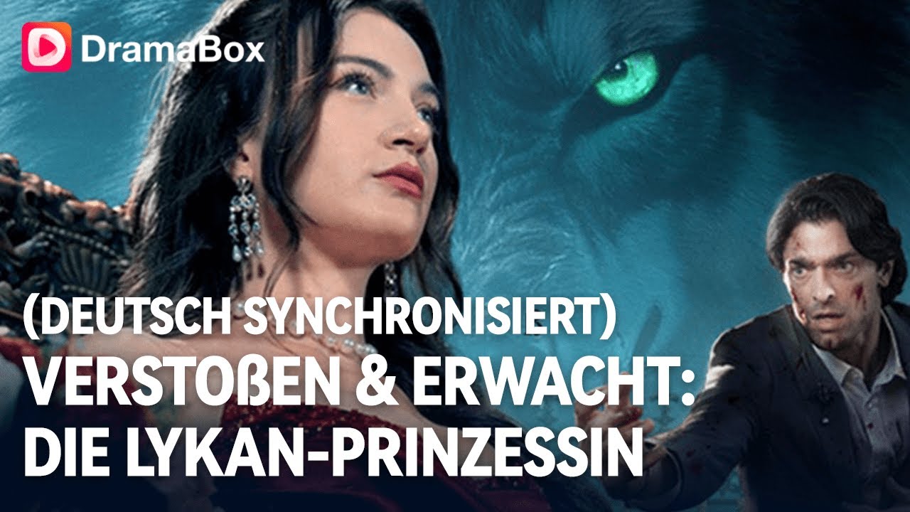 🐺 Von Alpha versto&szlig;en &ndash; sie ist Lykan-Prinzessin! Macht erwacht, sie k&auml;mpft f&uuml;r ihr Kind!|DramaBox