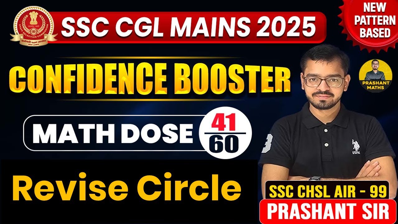 Complete Circle Revise with Ques. | SSC CGL MAINS 2025| Confidence Booster Series |  Prashant sir|