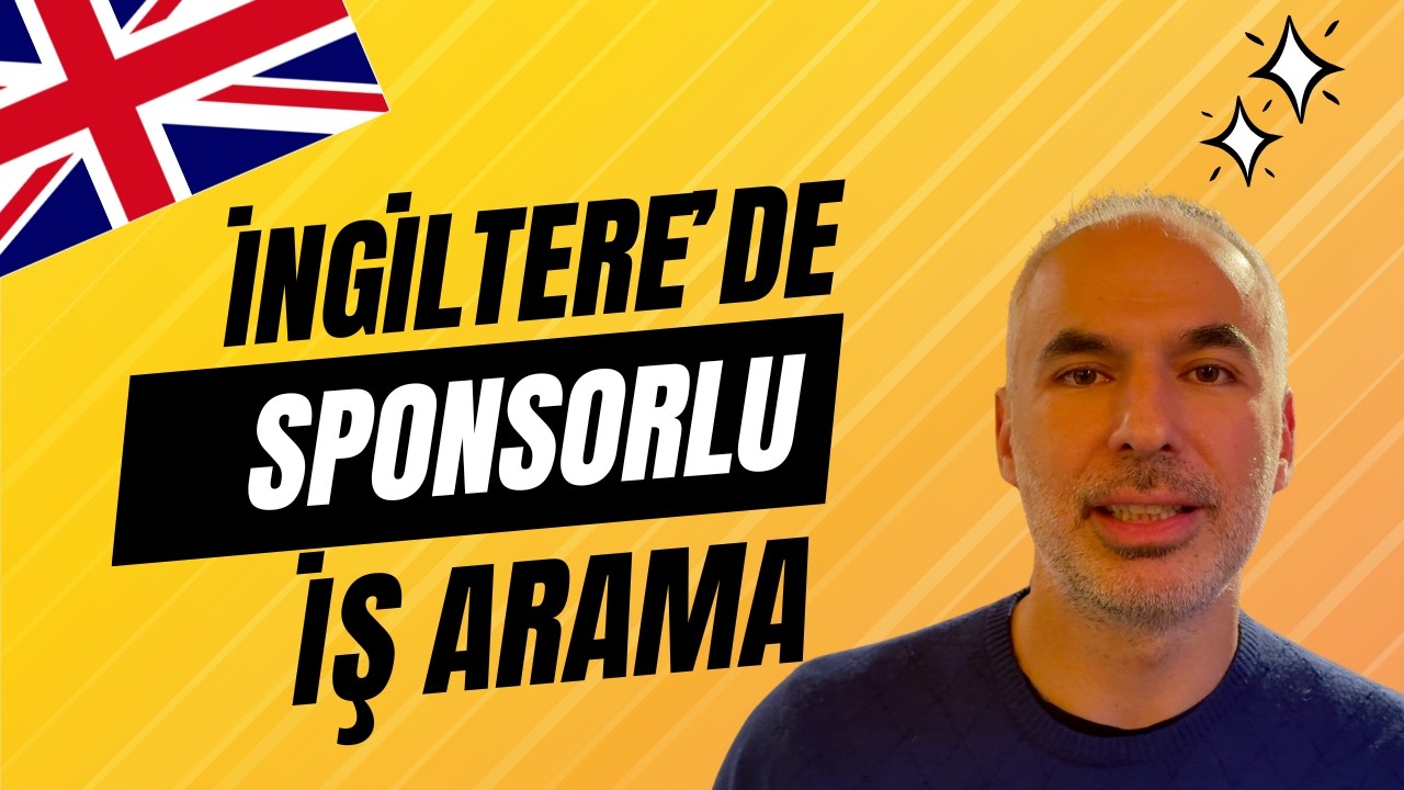 İngiltere'de Aranan Meslekler ve Sponsorlu İş İlanları