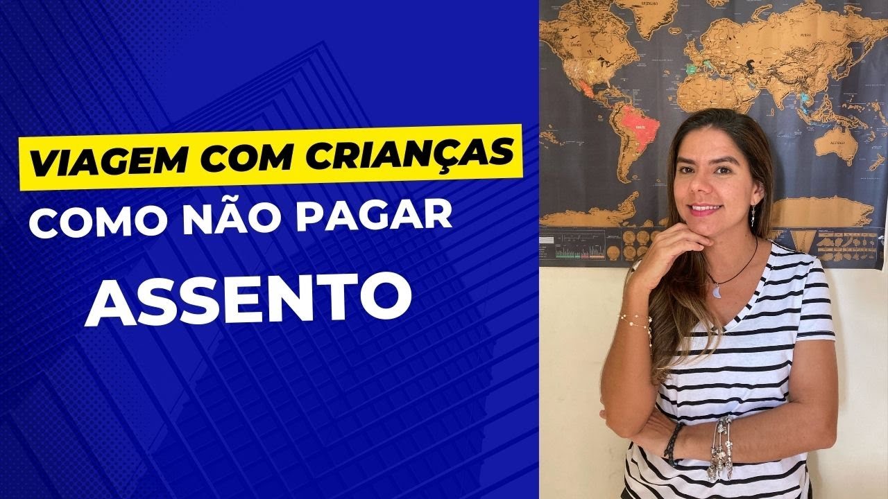 Viagem com Crianças |Reserva de Assento no Avião |Viagem de Avião Com Criança | Quais Seus Direitos?