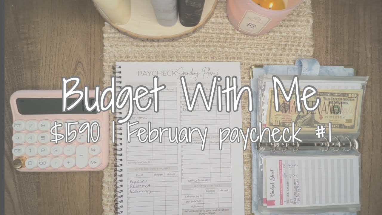 Budget With Me! | $1590 | February Paycheck #1 
