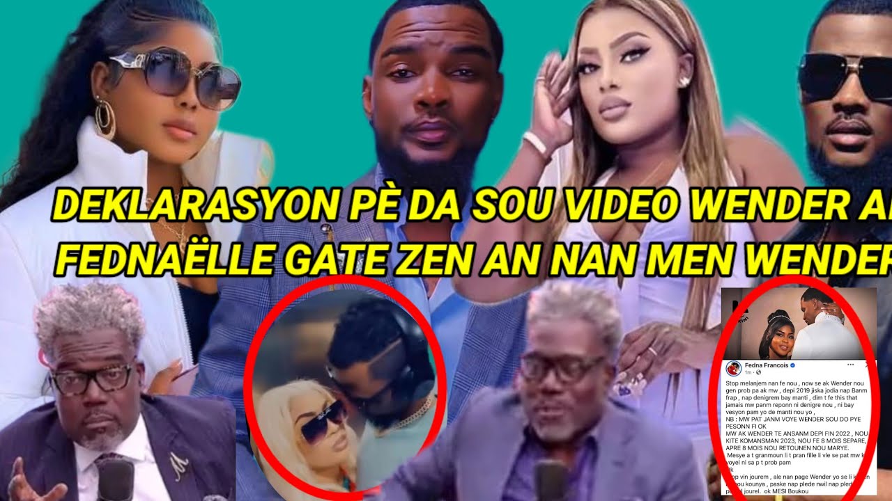Deklarasyon pè Da sou video Jenny queen wender mari fedna/pibliye an fednaël retire kòl nan dosye an