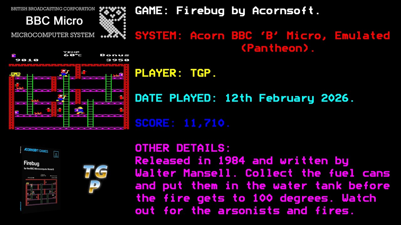 Firebug - Acornsoft - BBC Micro - Emulated (Pantheon) - 11,710 points.