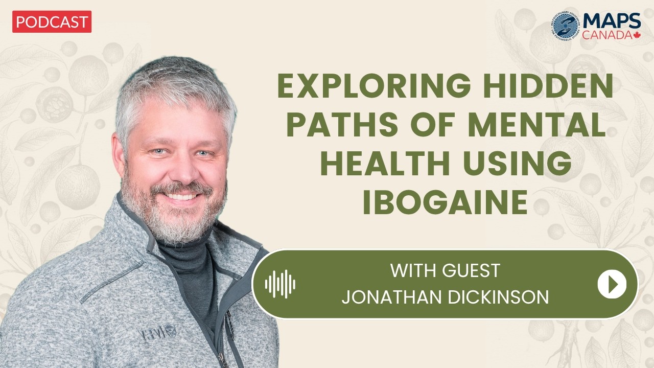 Exploring Hidden Paths of Mental Health Using Ibogaine with Jonathan Dickinson, Ambio Life Sciences