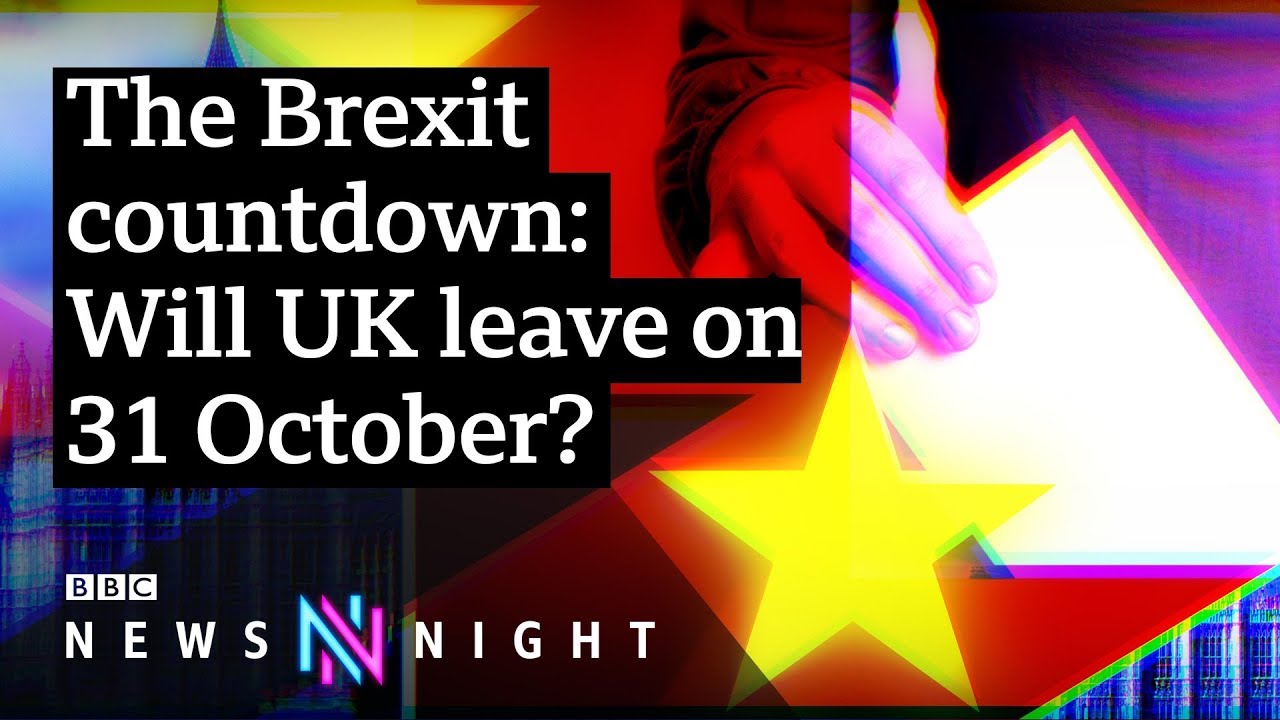 Brexit: Deal, delay, election or referendum? - BBC Newsnight