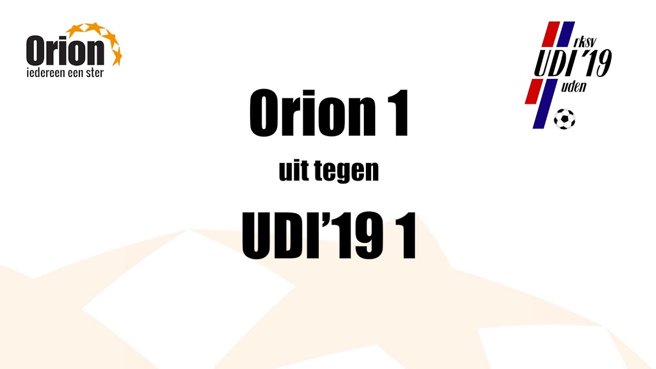 Orion 1 vs  UDI'19 1 (19 juni 2022)