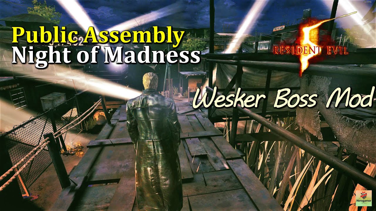 Re5 Public Assembly Night of Madness Stage Mercenaries Mode with Wesker Boss Mod (New Map)