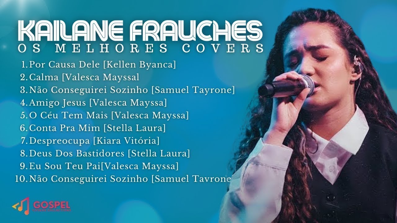 Kailane Frauches | Os Melhores Covers [Coletânea Vol. 4]