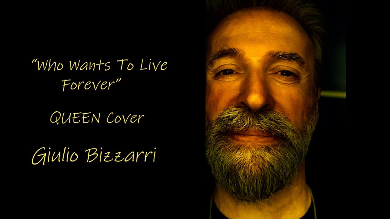 Who Wants To Live Forever  (Queen Cover) Giulio Bizzarri (2025)
