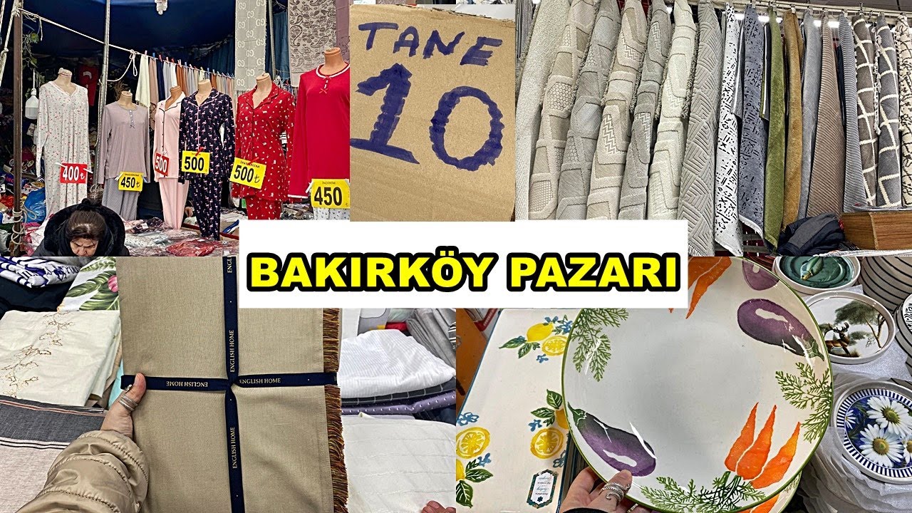 BAKIRKÖY PAZARI❗️/NE ALIRSAN 10 TL❗️/GÖZLERİNE İNANAMAYACAKSIN/BURDAN UCUZU YOK ❗️/ÇEYİZ ALIŞVERİŞİ