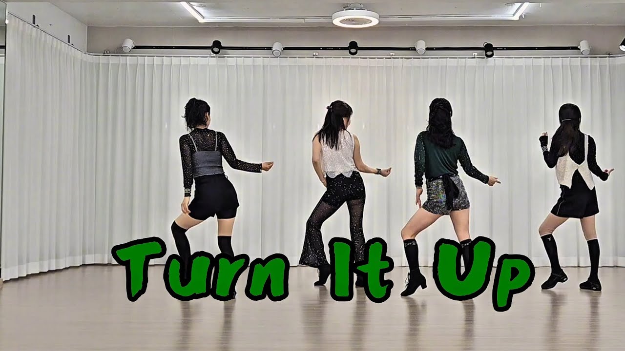 [초중급] Turn It Up Linedance/Improver/ 턴잇업 라인댄스/수영라인댄스 