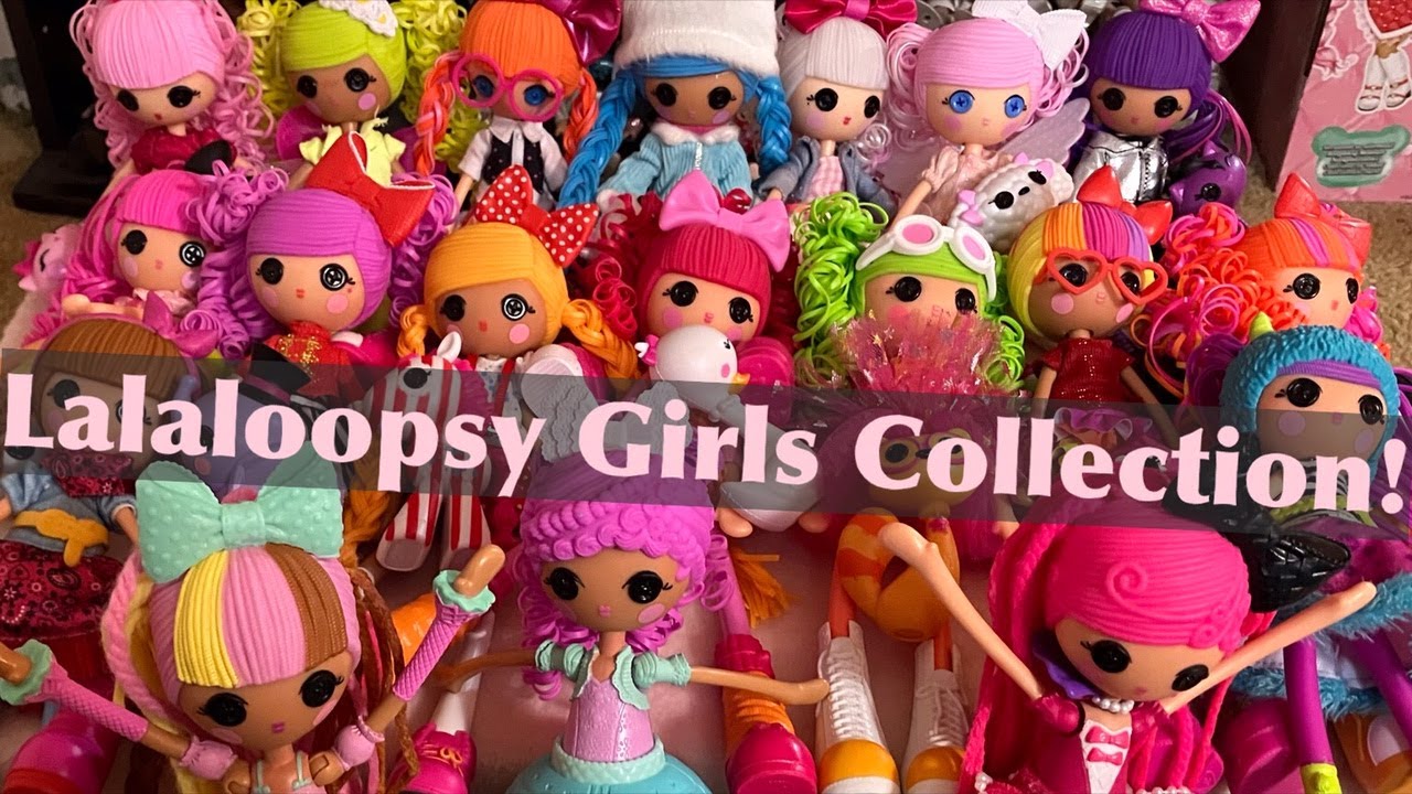 Lalaloopsy Girls Collection Video! 2023 Update! Dolls From Every Line!