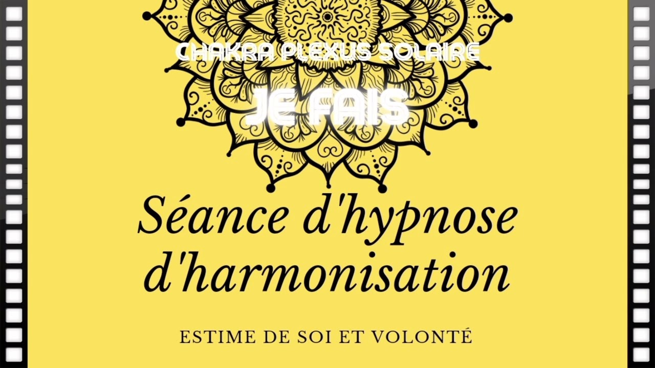 Séance d'hypnose d'harmonisation du chakra Plexus Solaire Mise à jour 2022 🌻