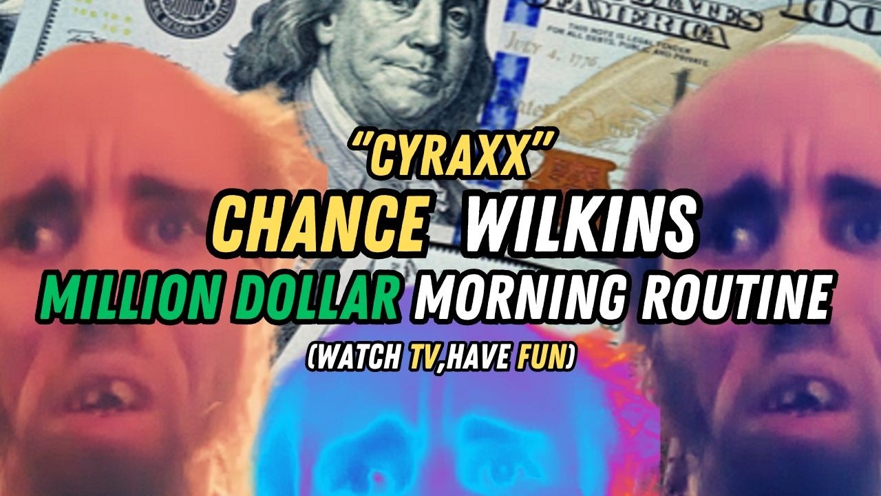 Утренняя рутина на миллион долларов с Cyraxx