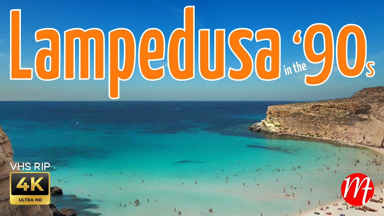 LAMPEDUSA in the '90s - [4K upscale]