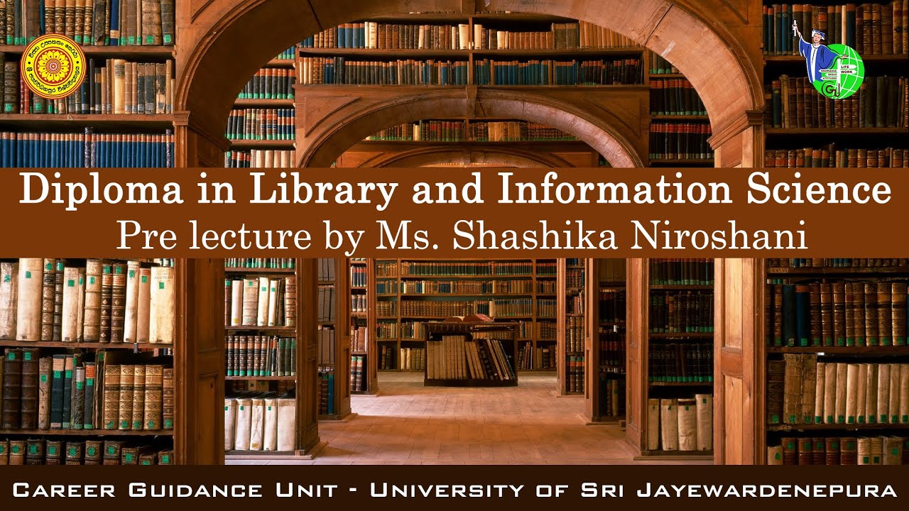 Diploma in Library and Information Science - Pre lecture by Ms. Shashika a Niroshani