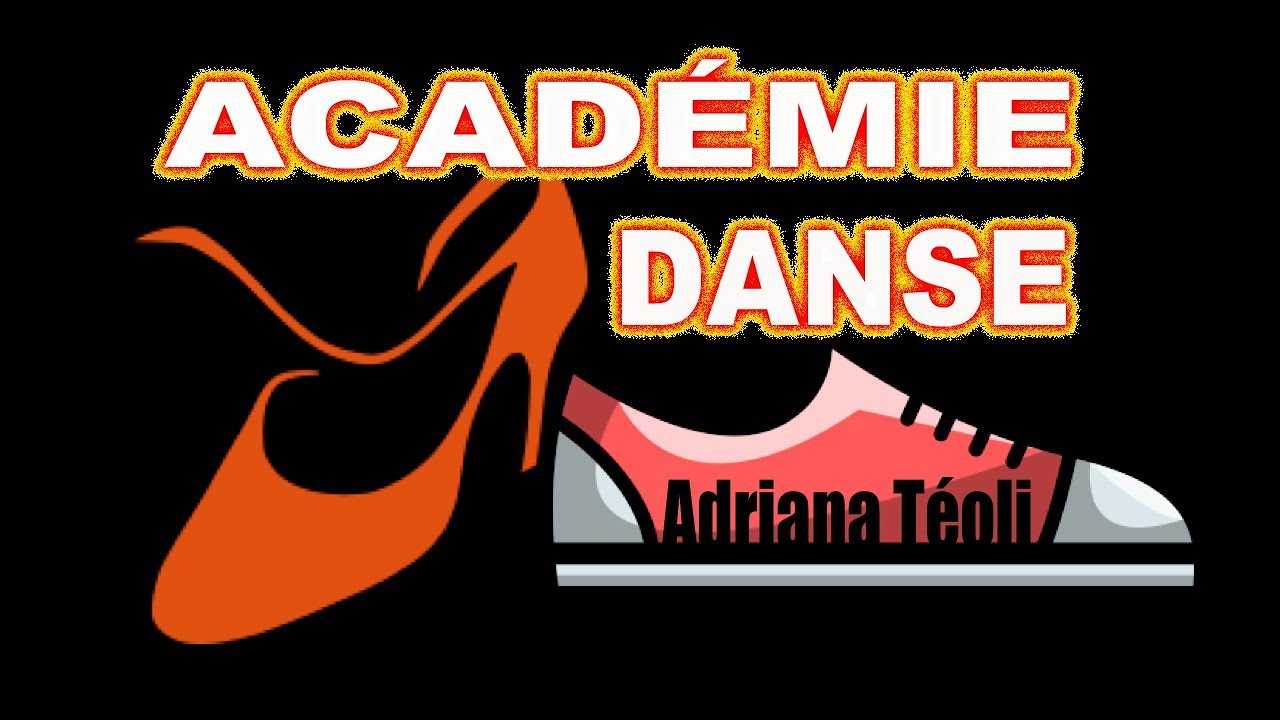 🎥  - ACADÉMIE DE DANSE -  ADRIANA TÉOLI !!