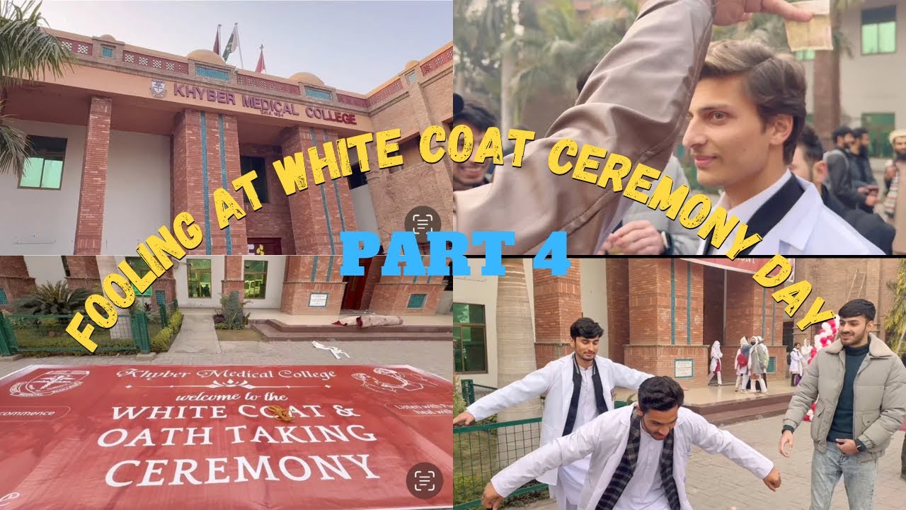 FOOLING AT WHITE COAT CEREMONY DAY || PART 4 || KHYBER MEDICAL COLLEGE || 102nd VLOG 🔱