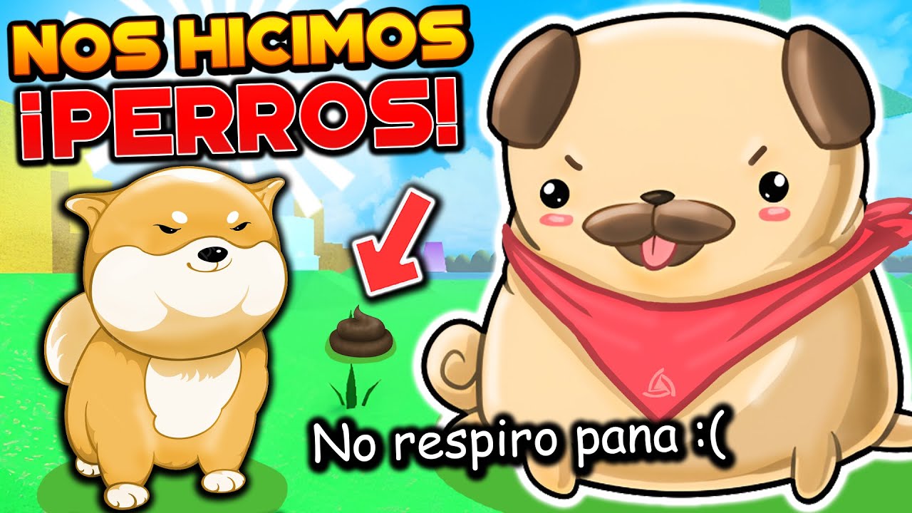&iexcl;Somos PERRITOS en ROBLOX y nos PERDIMOS! 🐾🐶✨! | Team Lomito 🍷🗿