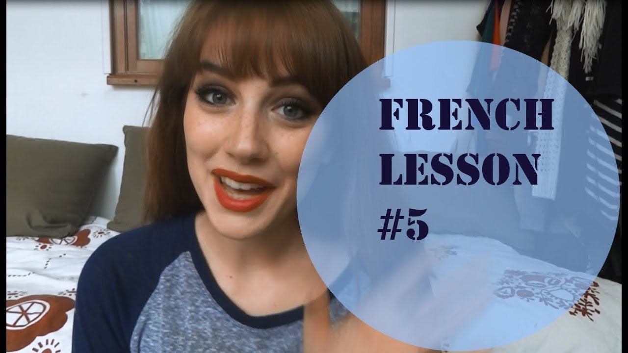 French lesson#5 How to say 