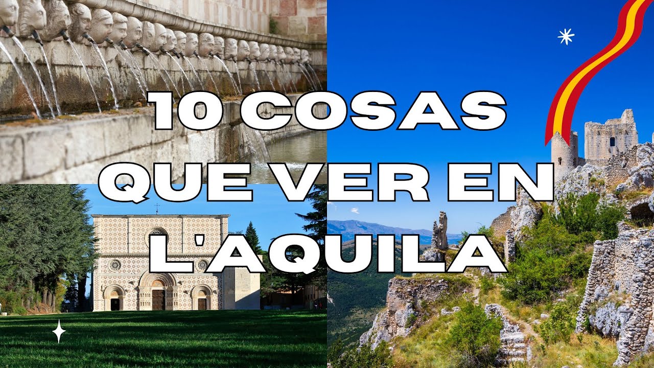 10 Cosas que ver en L'AQUILA - GUIA TURISTICA