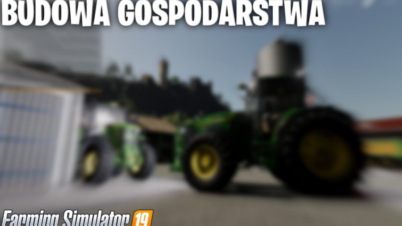 Budowa Gospodarstwa i Sprowadzanie Maszyn#01 Felsbrunn Farming Simulator 19 🚜 Edziu