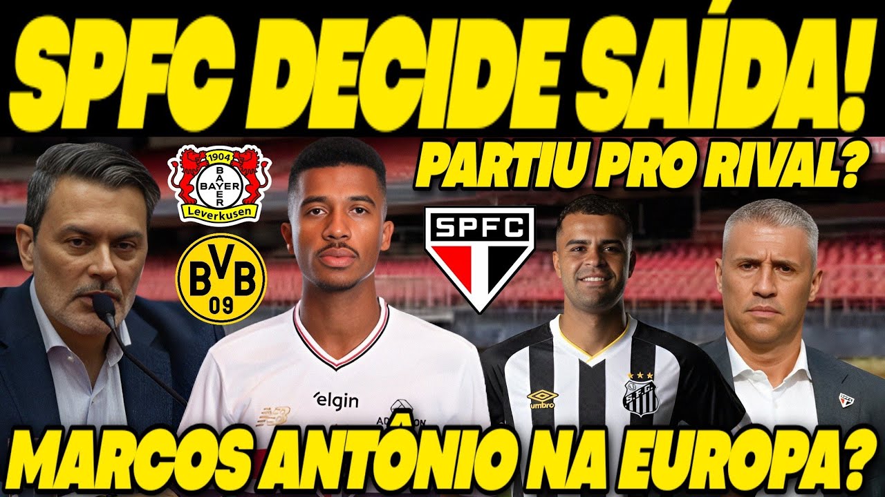 ESTOUROU TUDO! MOVIMENTO FORTE NO SPFC! SÃO PAULO DECIDE POR SAÍDA DE JOGADOR E PROPOSTA CAMINHA