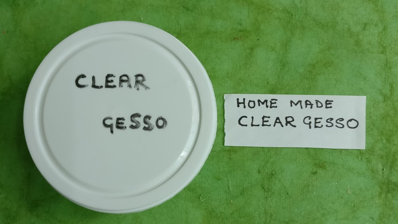 24 : How to make CLEAR GESSO / DIY CLEAR GESSO / Homemade CLEAR GESSO