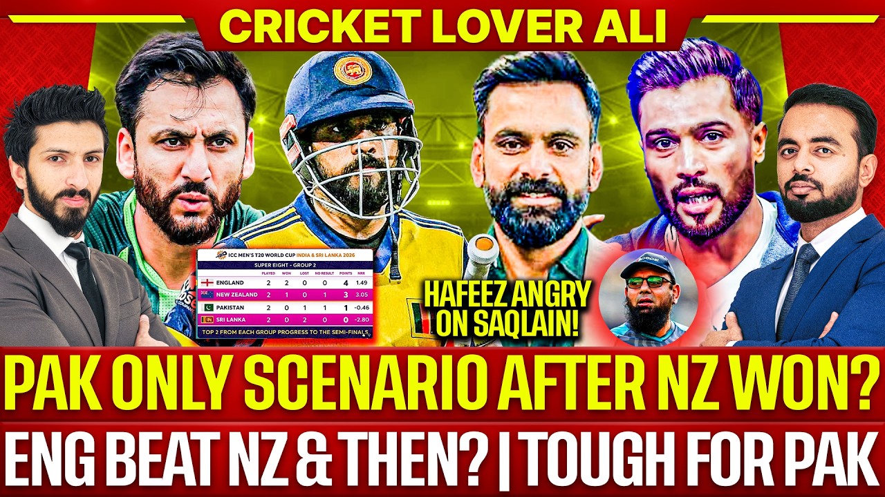 🛑 Pak Only Scenario after NZ Won? | Eng Beat NZ & Then? | M Amir Angry | Hafeez Grills Saqlain