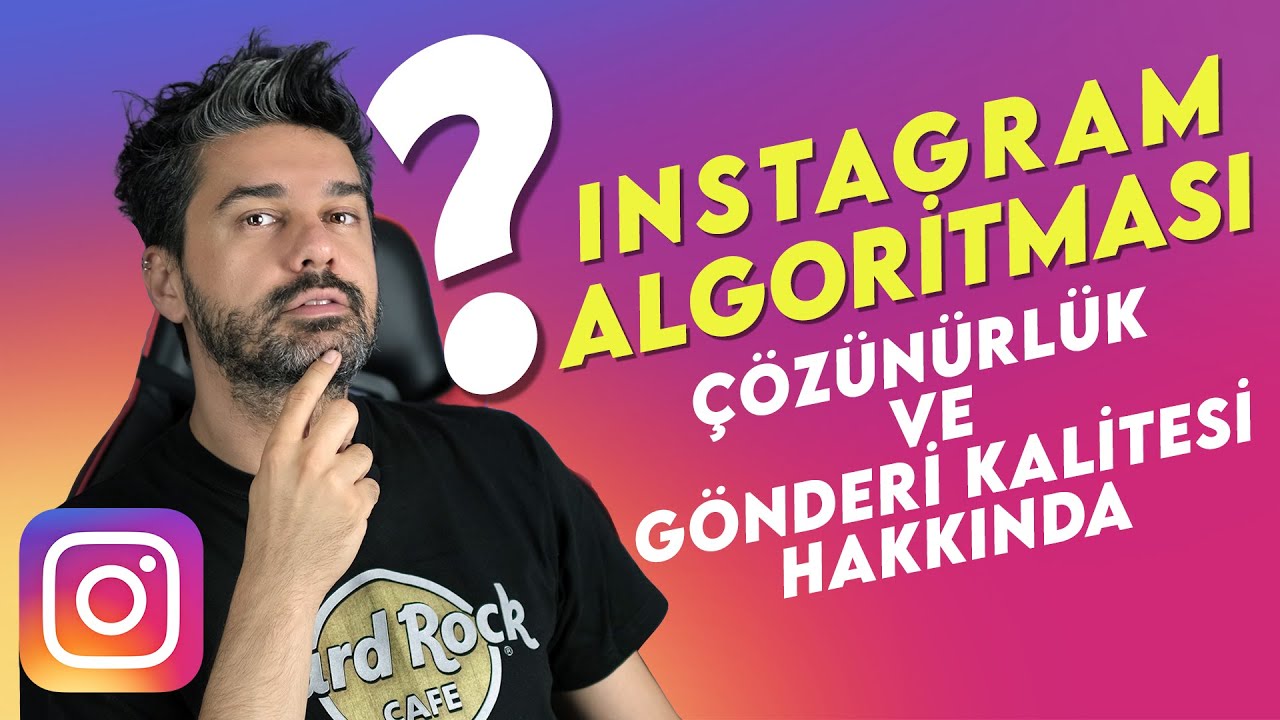 Instagram'da Kaliteli Paylaşım Yapma | Instagram Algoritması