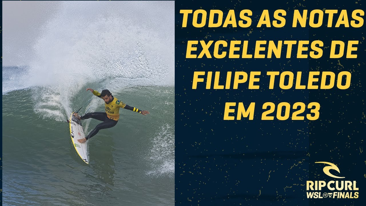 TODAS AS NOTAS EXCELENTES DE FILIPE TOLEDO EM 2023! | WSL Brasil