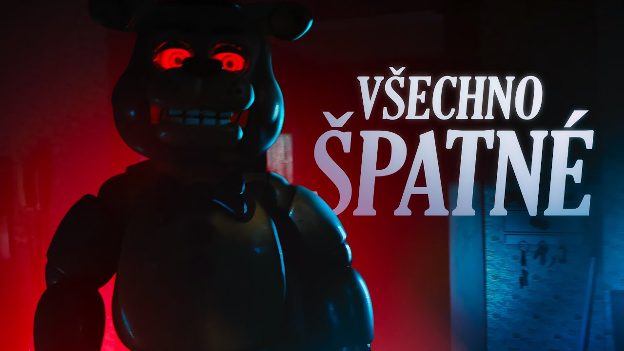 Všechno ŠPATNÉ v Five Nights at Freddy's 2
